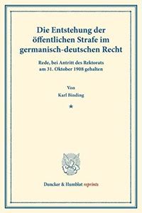 Die Entstehung Der Offentlichen Strafe
