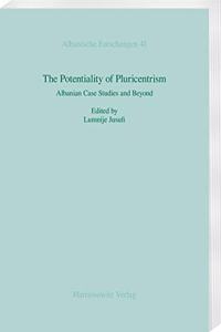 Potentiality of Pluricentrism