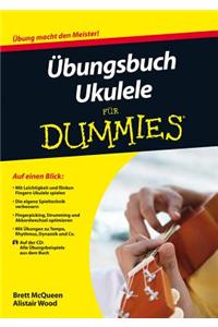 Ubungsbuch Ukulele Fur Dummies