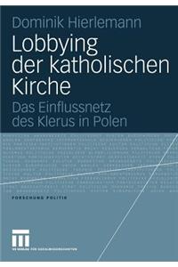 Lobbying der katholischen Kirche