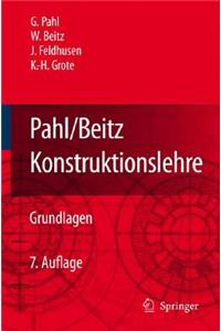 Pahl/Beitz Konstruktionslehre: Grundlagen Erfolgreicher Produktentwicklung: Methoden Und Anwendung
