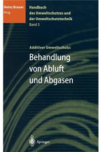Handbuch Des Umweltschutzes Und Der Umweltschutztechnik