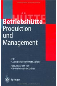 Produktion Und Management -Betriebshutte-