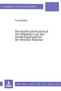 Der Austritt und Ausschlu von Mitgliedern aus den  Sonderorganisationen der Vereinten Nationen