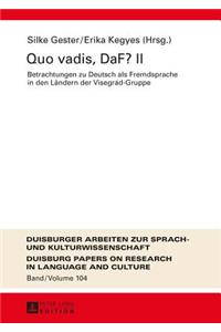 Quo vadis, DaF? II