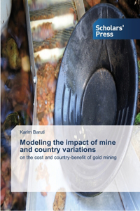 Modeling the impact of mine and country variations