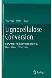 Lignocellulose Conversion