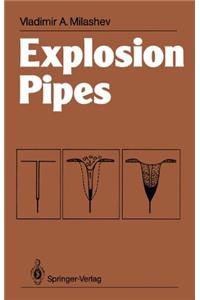 Explosion Pipes