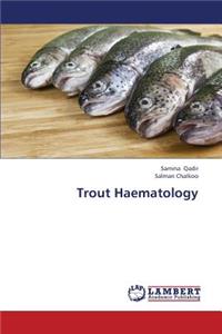 Trout Haematology