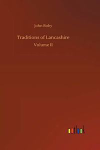 Traditions of Lancashire