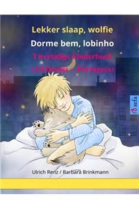 Lekker Slaap, Wolfie - Dorme Bem, Lobinho. Tweetalige Kinderboek (Afrikaans - Portugees)