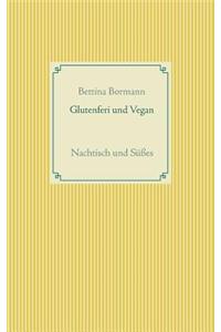 Glutenfrei und vegan