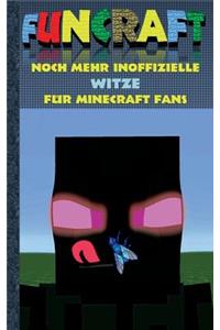 Funcraft - Noch mehr inoffizielle Witze für Minecraft Fans