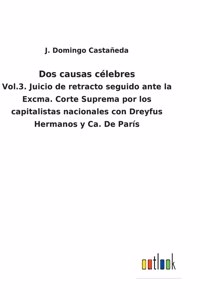 Dos causas célebres