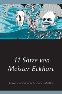 11 Sätze von Meister Eckhart