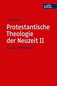 Protestantische Theologie Der Neuzeit