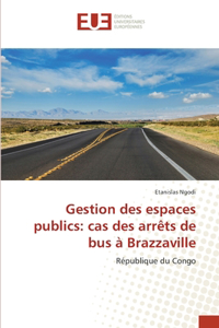 Gestion des espaces publics