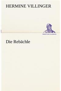 Die Rebachle