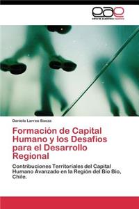 Formación de Capital Humano y los Desafíos para el Desarrollo Regional