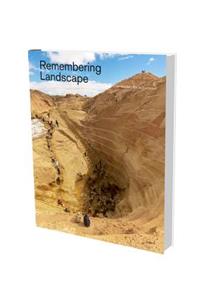 Remembering Landscape