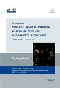 Vaskulitis-Tagung für Patienten, Angehörige, Ärzte und medizinisches Fachpersonal