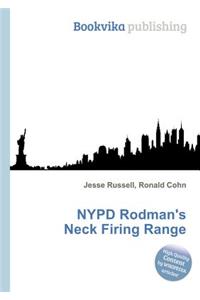 NYPD Rodman's Neck Firing Range