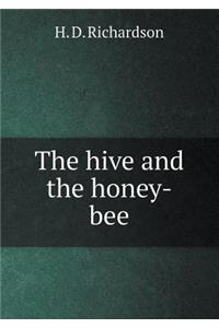 The Hive and the Honey-Bee