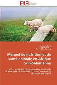 Manuel de nutrition et de santé animale en afrique sub-saharienne
