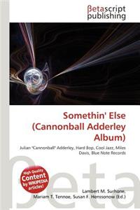 Somethin' Else (Cannonball Adderley Album)