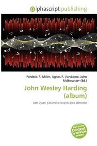 John Wesley Harding (Album)