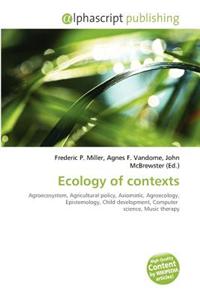 Ecology of Contexts