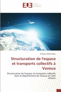 Structuration de l'espace et transports collectifs à Vavoua