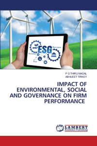 Impact of Environmental, Social and Governance on Firm Performance