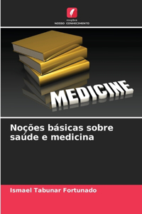 Noções básicas sobre saúde e medicina