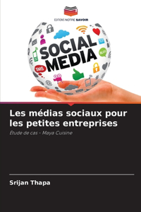 Les médias sociaux pour les petites entreprises