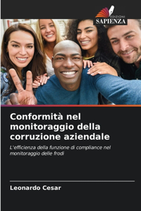 Conformità nel monitoraggio della corruzione aziendale