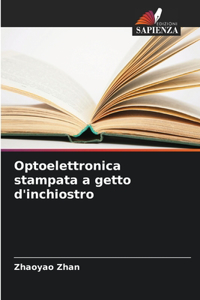 Optoelettronica stampata a getto d'inchiostro