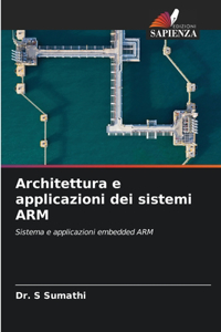 Architettura e applicazioni dei sistemi ARM