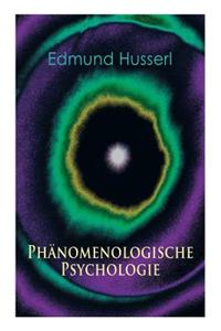 Phänomenologische Psychologie