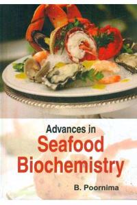 Advancesinseafoodbiochemistry