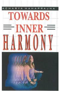 Towards Inner Harmony