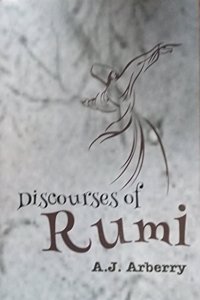 Discourses Of Rumi