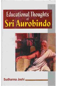 Educational Thoughts of Sri Aurobindo