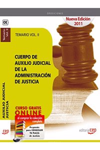 Cuerpo de Auxilio Judicial de la Administracion de Justicia. Temario Vol. II. (Coleccion 3) (Spanish Edition)
