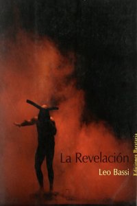 La Revelacion (Inferno) (Spanish Edition)