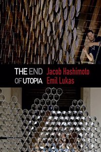 The End of Utopia