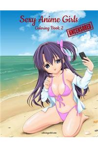 Sexy Anime Girls Uncensored Coloring Book for Grown-Ups 2