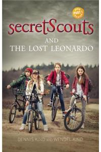 Secret Scouts and The Lost Leonardo