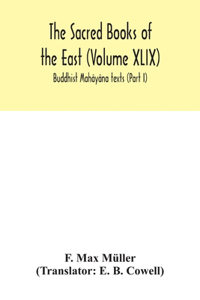 Sacred Books of the East (Volume XLIX)