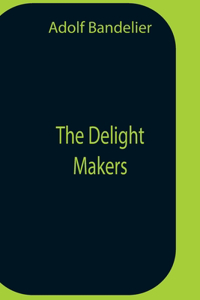 Delight Makers